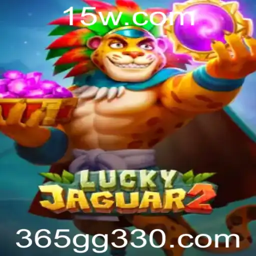 Descubra as Emoções do Jogo Luckyjaguar2: O Toque de Fortuna em 365gg33.com